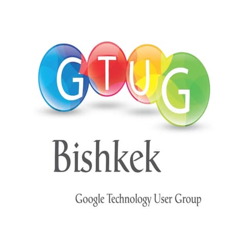 Google Technology Group in Bishkek, KG | PDF