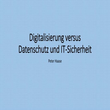 Digitalisierung - Datenschutz - IT-Sicherheit