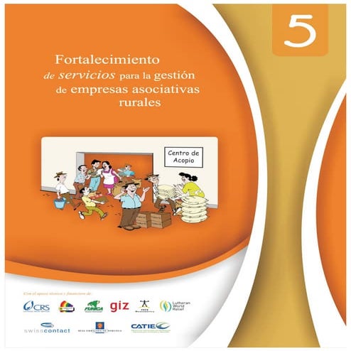 Guía 5: Fortalecimiento de servicios para la gestión de empresas asociativas ...