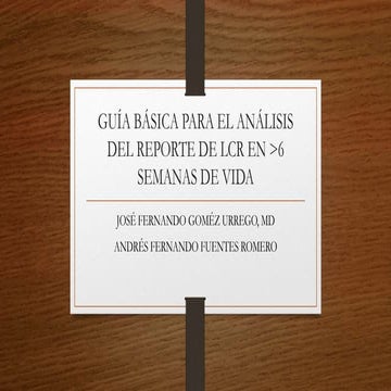 Guía para el análisis de reporte de LCR en niños >6 semanas
