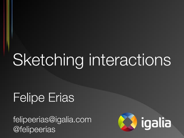 Sketching interactions (GUADEC 2012)