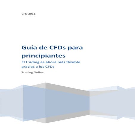 Guía de cfds para principiantes | PDF