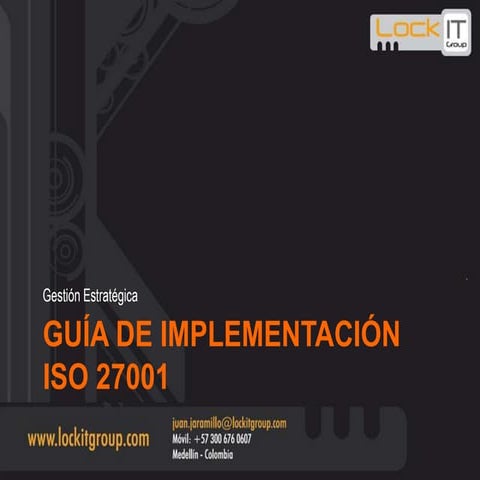 Guía de implementación iso 27001:2013