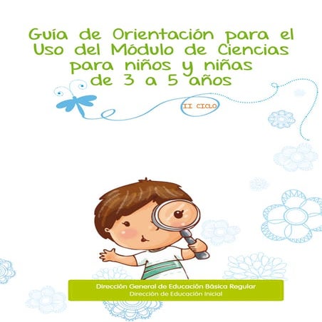 Guía de orientación para el uso del módulo de ciencias para niños y niñas de ...