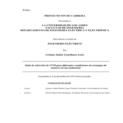 Guía de selección de ccm para diferentes condiciones de arranque de motores de uso industrial