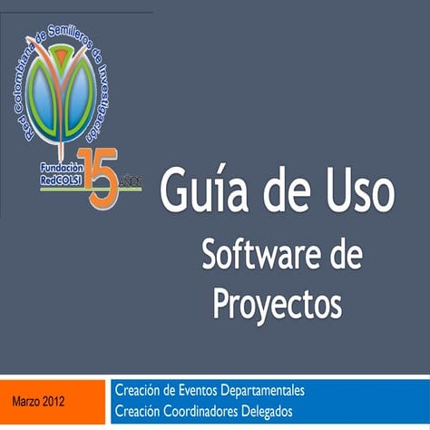 Guía de uso software de eventos-Creación de eventos departamentales y coordinadores delegados- Eliana Santos