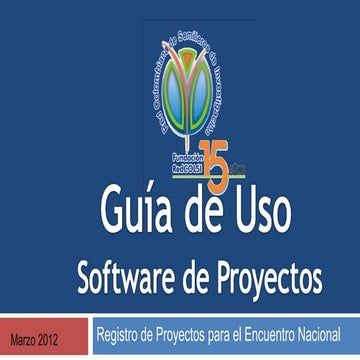 Guía de uso software de eventos -Registro proyectos Encuentro Nacional- Elian...