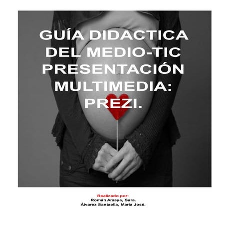 Guía didactica del medio prezi final