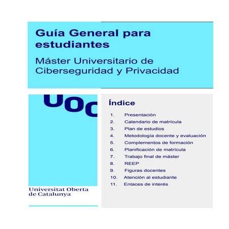Máster Universitario en Ciberseguridad y Privacidad - Guía general para nuevos estudiantes