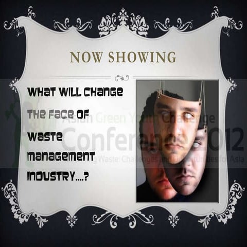Guah Eng Hock - What Will Change The Face of Waste Management Industry