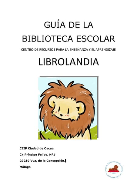 GUÍA DE LA BIBLIOTECA ESCOLAR LIBRO...