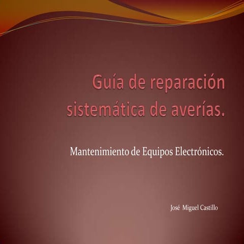 Guía para la reparación sistemática de averías