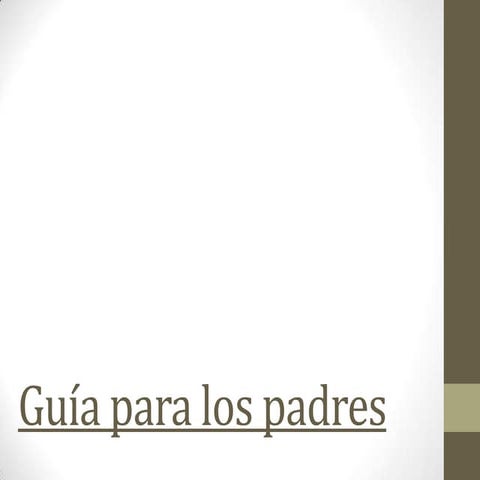 Guía para los padres
