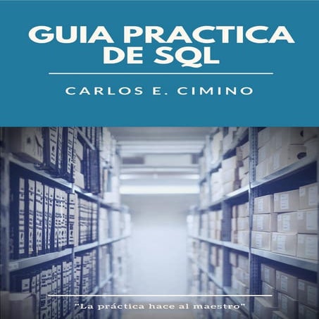 Guía práctica de SQL Basica para principiantes | PDF