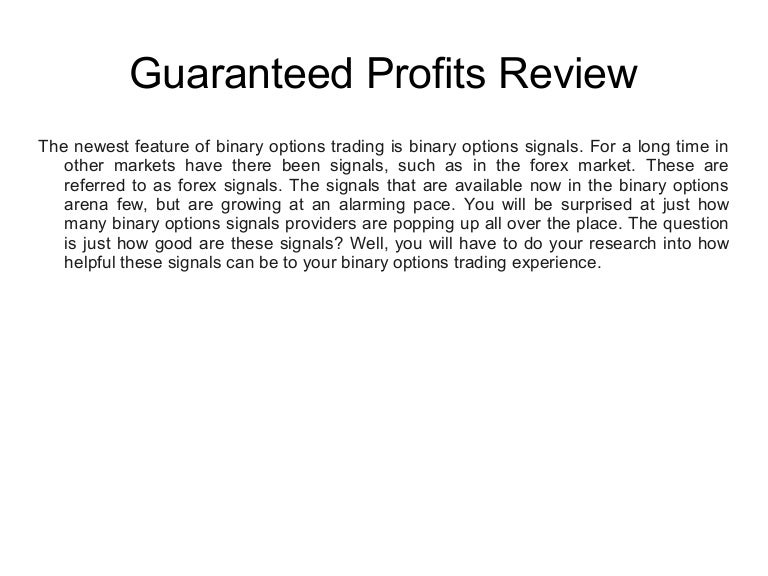 Guaranteed profit system