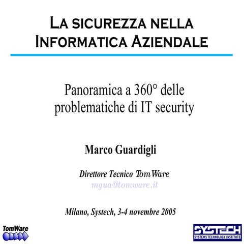 Guardigli Sicurezza Nell Informatica Aziendale 3 4 Nov 2005