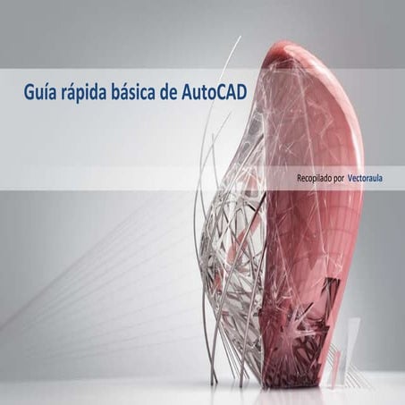 Guía rápida básica de AutoCAD