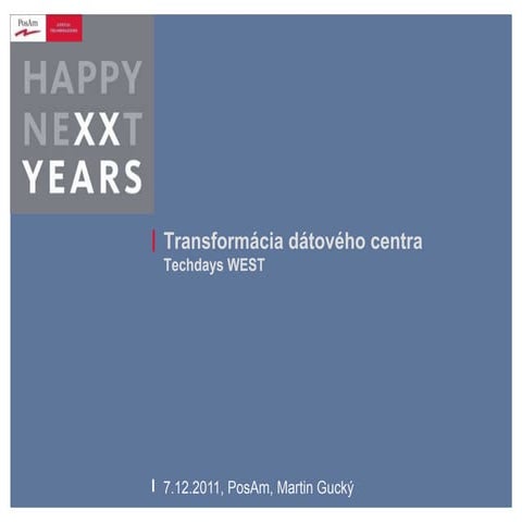 Transformácia dátového centra (prípadová štúdia)