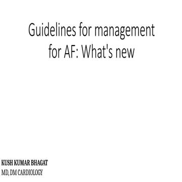 guidelines on managemnet for AF whats new