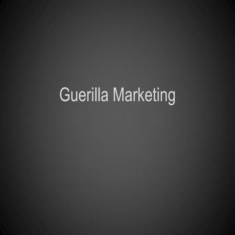 Guerilla Marketing 