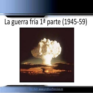 Guerra Fria Parte 1