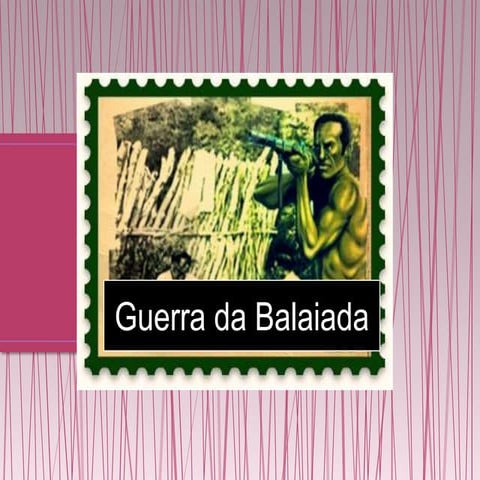 Balaiada - revoltas do período colonial brasileiro | PPTX