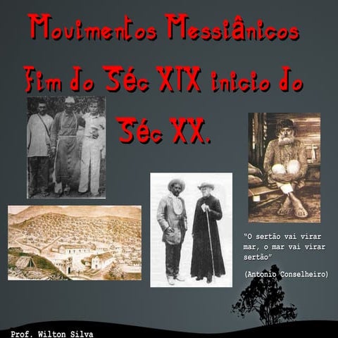 Movimentos Messiânicos