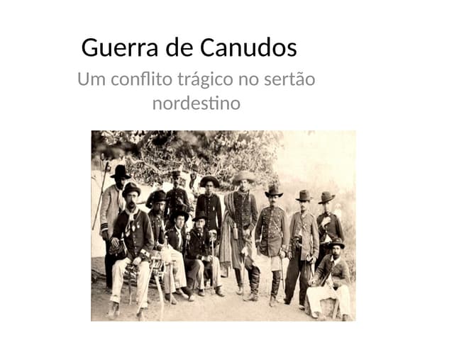 Guerra de Canudos (1).pptx hSAJJSSJADAHDJ