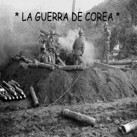 La Guerra de Corea