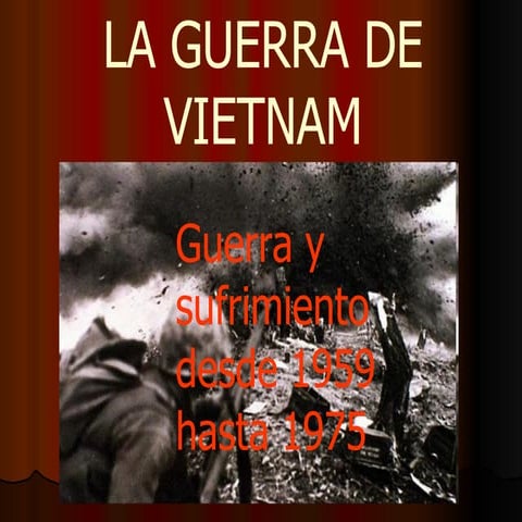 Guerra de vietnam la buena