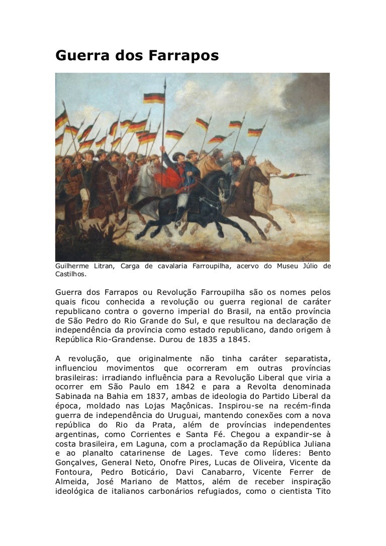 Quais Províncias Participaram Da Guerra Dos Farrapos