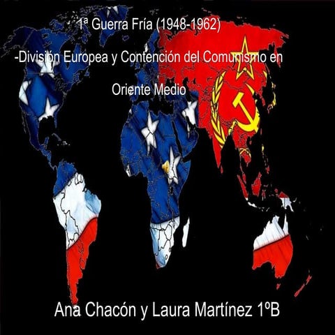Guerra fría (1948 1962) video PPT