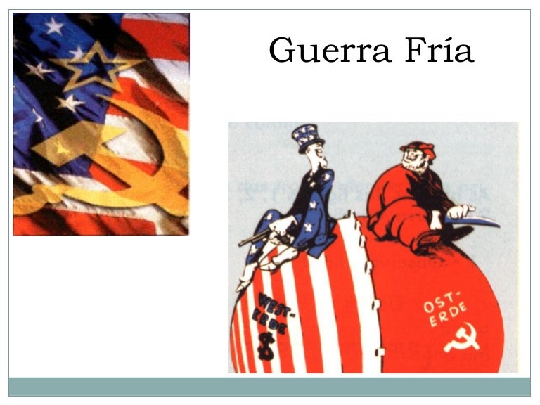 Explique O Que Foi A Chamada Guerra Fria