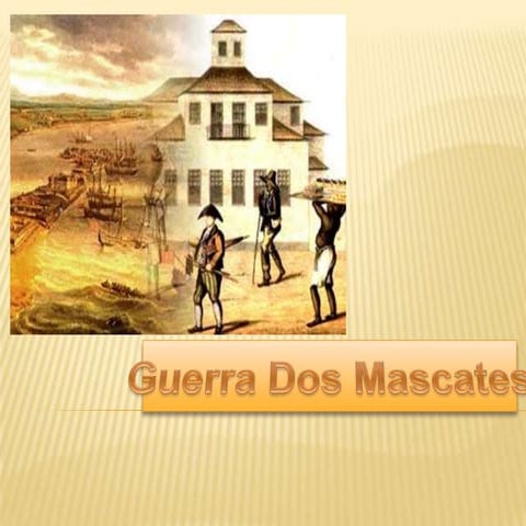 Guerra mascates | PPTX
