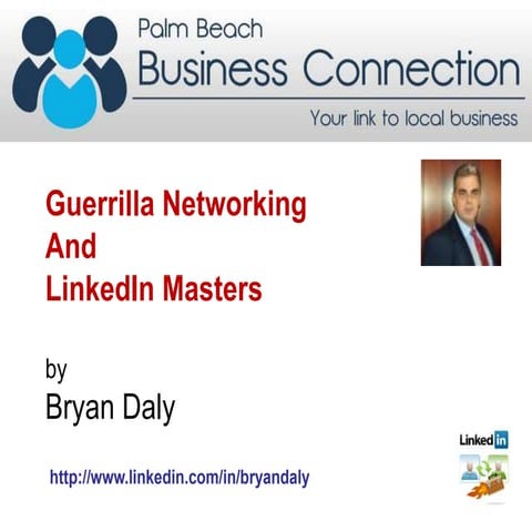 Guerrila Networking on Linkedin