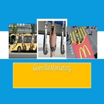 Guerrilla marketing