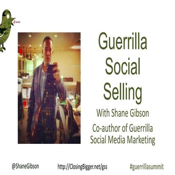Guerrilla Social Selling by Shane Gibson Author & Speaker