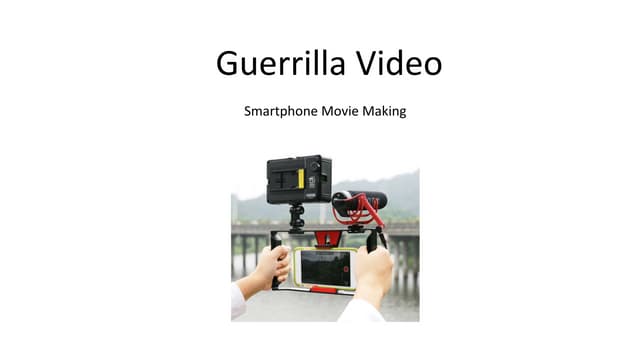 Guerrilla video 3 9-17