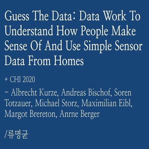 Guess the data, data work to understand how people make sense of and use simp...