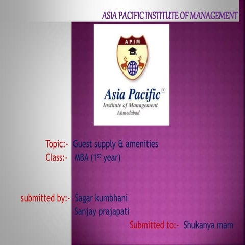 Guest amenities&supply