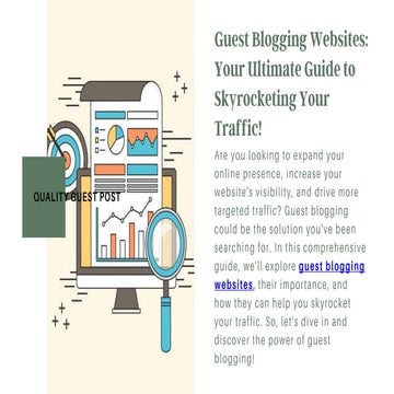Guest Blogging Websites Your Ultimate Guide to Skyrocketing Your Traffic!.pptx