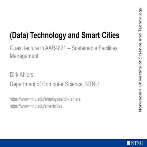 Data Technology and Smart Cities - Guest lecture Sustainable Facility Management