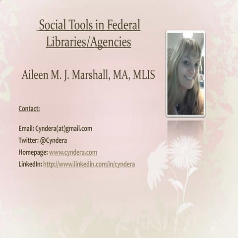 Social Media in Federal Libraries/Agencies