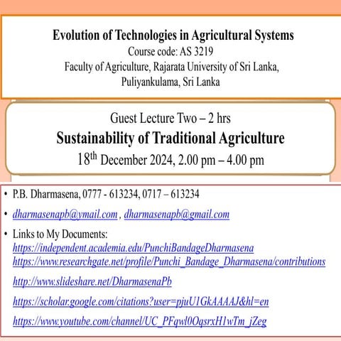 Sustainability of Traditional Agriculture