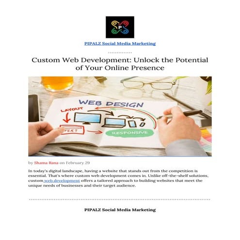 Custom Web Development: Unlock the Potential of Your Online Presence