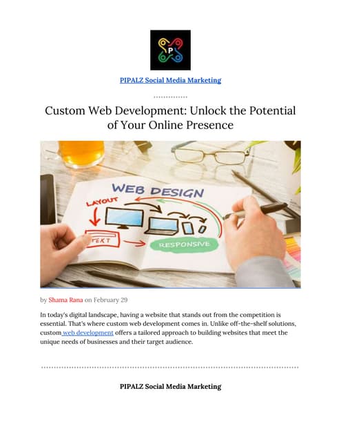 Custom Web Development: Unlock the Potential of Your Online Presence