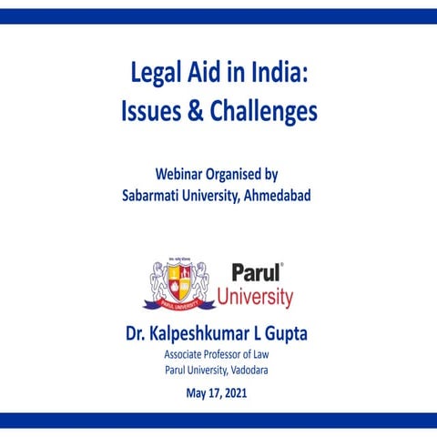 Legal Aid in India: Issues & Challenges