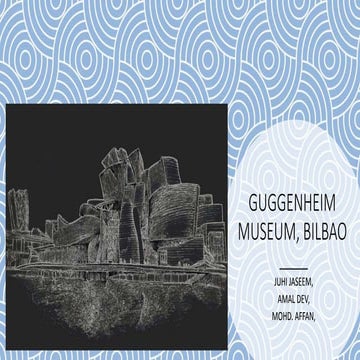 GUGGENHEIM MUSEUM (BILBAO)