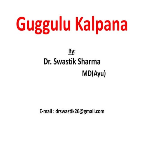 Guggulu Kalpana ; slideshare ppt