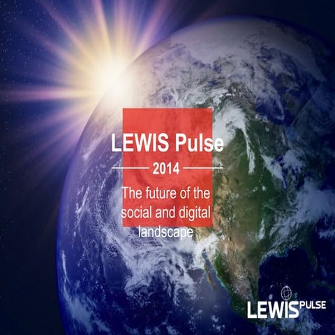 The future of the social and digital landscape - Gugs Sarna, LEWIS Pulse